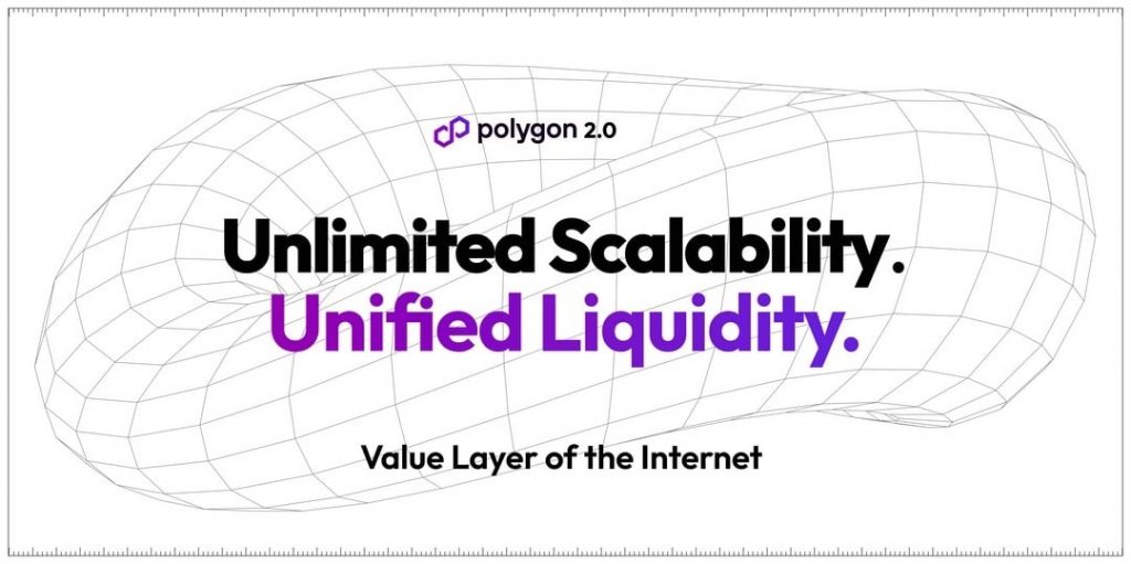 Polygon 2.0 作为互联网价值层发布，MATIC 价格上涨 2.5%